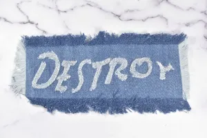 Denim "DESTROY" Applique 9 " x 4.50" | Embroidered Applique | Applique for Bags, Shirts, Jeans, Jackets, Hats, and Backpacks |